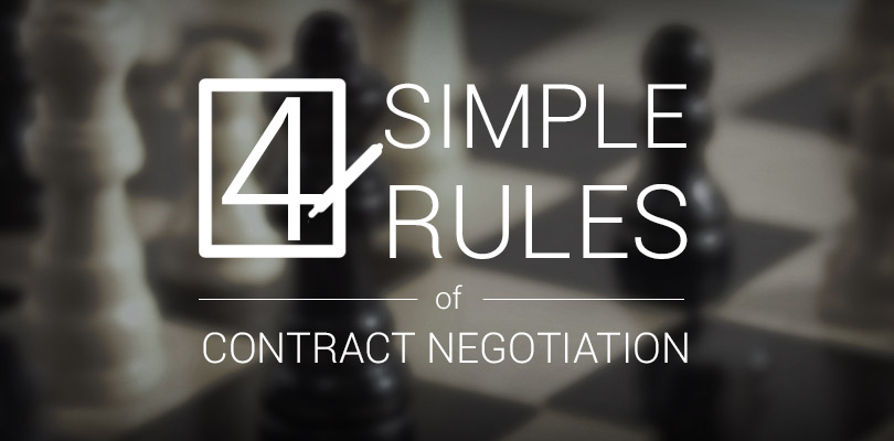 4 Simple Rules to Live By in Contract Negotiation