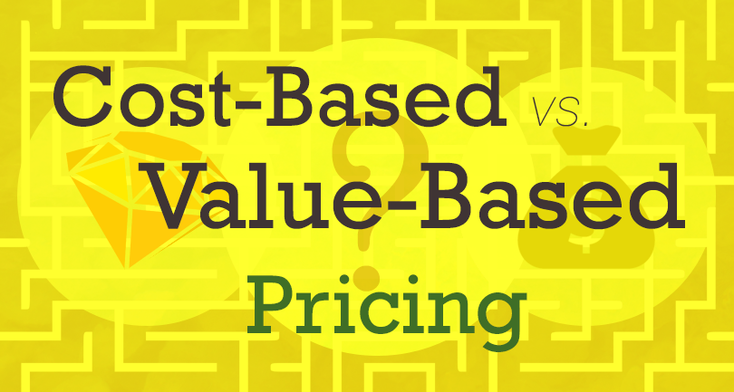 cost based pricing vs value based pricing