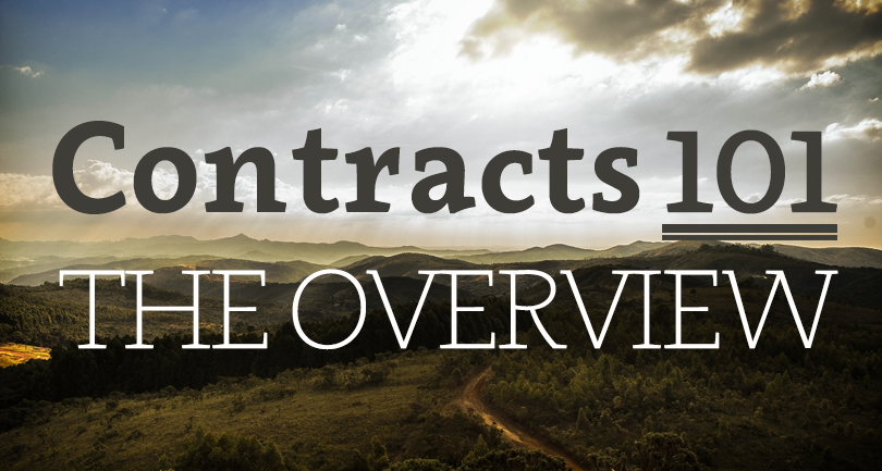 Contracts 101 – The Overview