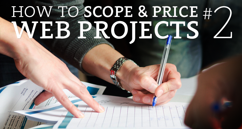 How to scope and price a web project #2