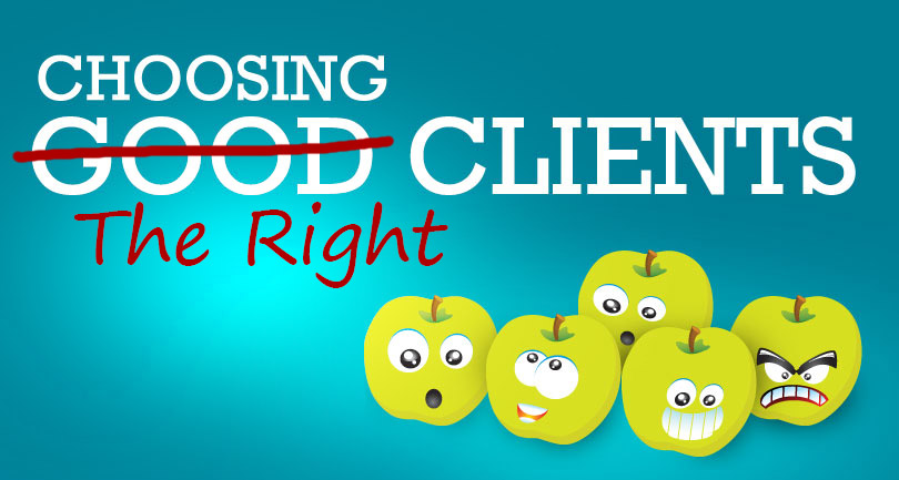 Choosing the right clients