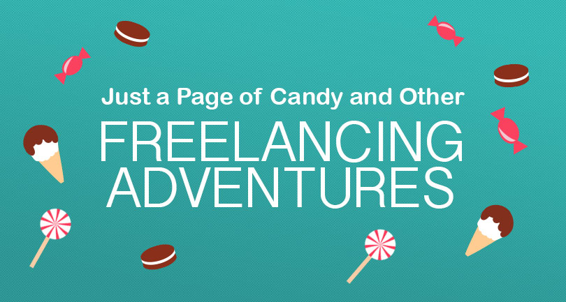 Just a Page of Candy & Other Freelancing Adventures