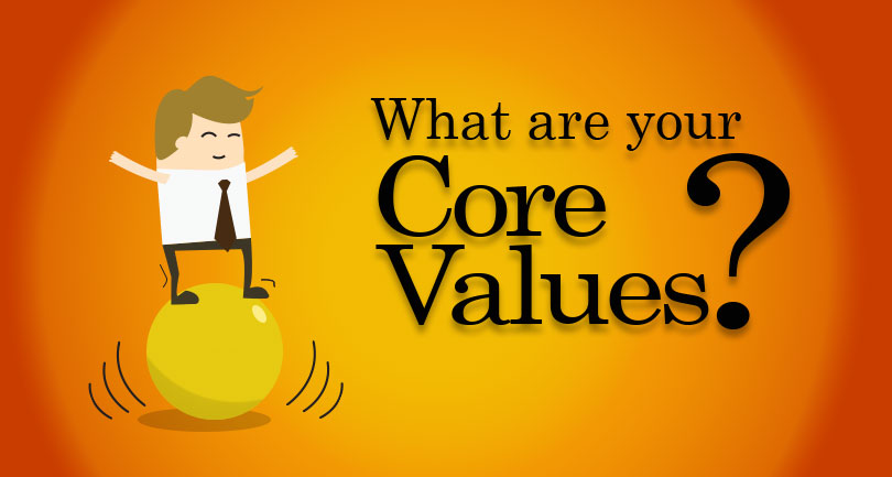 What Are Your Core Values?