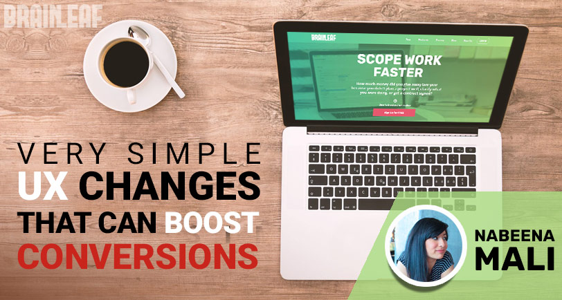Simple UX Changes That Can Boost Conversions