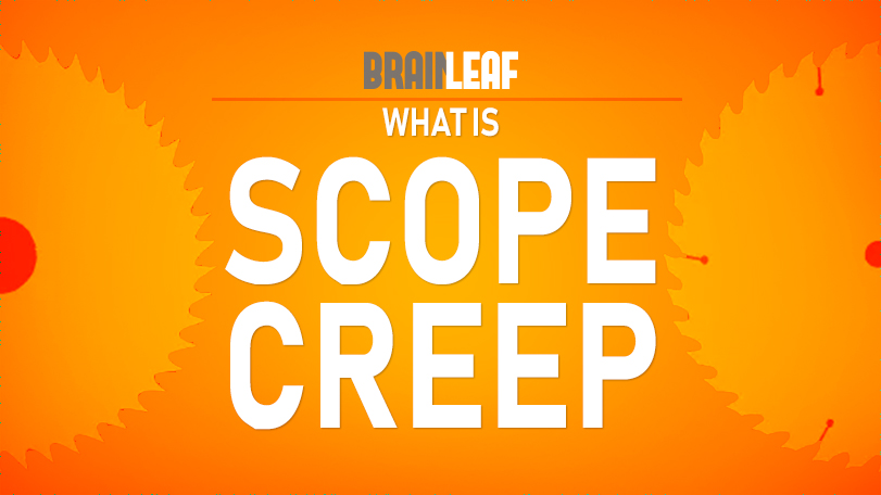 What is Scope Creep?