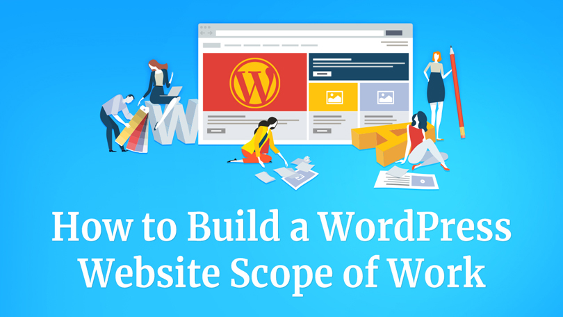 how to build a wordpress website scope of work - blogsize